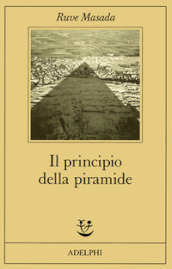 il principio della piramide
