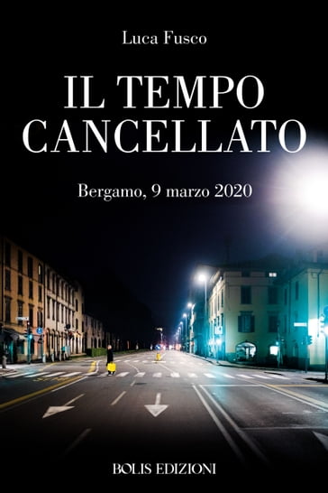 il tempo cancellato - Luca Fusco