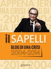 ilSapelli. Blog di una crisi 2004-2014