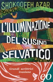 L illuminazione del susino selvatico