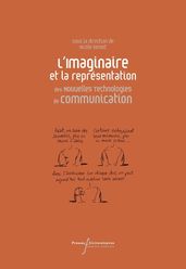 L imaginaire et la représentation des Nouvelles Technologies de Communication