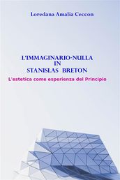 L immaginario-nulla in Stanislas Breton