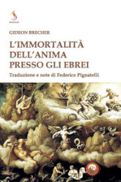 L immortalità dell anima presso gli ebrei