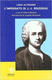 L impensato di Jean-Jacques Rousseau