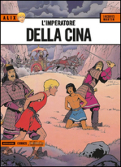 L imperatore della Cina. Alix. 14.