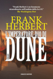 L imperatore-dio di Dune. Il ciclo di Dune. 4.