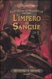 L impero di sangue. Le guerre dei minotauri. DragonLance. 3.