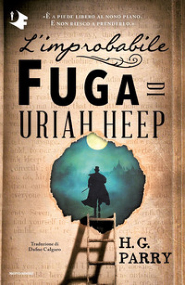 L'improbabile fuga di Uriah Heep - H.G. Parry