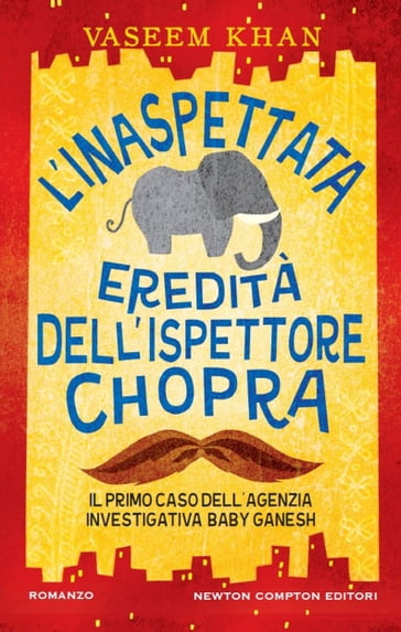 L'inaspettata eredità dell'ispettore Chopra - Vaseem Khan