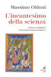 L incantesimo della scienza. Storia di Gerbero che diventò papa Silvestro II