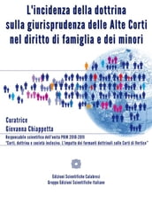 L incidenza della dottrina sulla giurisprudenza delle Alte Corti nel diritto di famiglia e dei minori