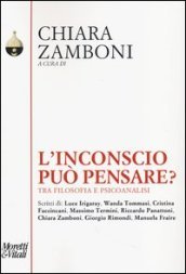 L inconscio può pensare. Tra filosofia e psicoanalisi