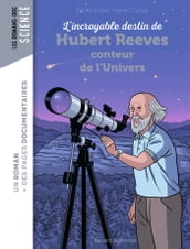 L incroyable destin d Hubert Reeves, conteur de l Univers