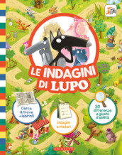 Le indagini di Lupo. Amico lupo. Ediz. a colori