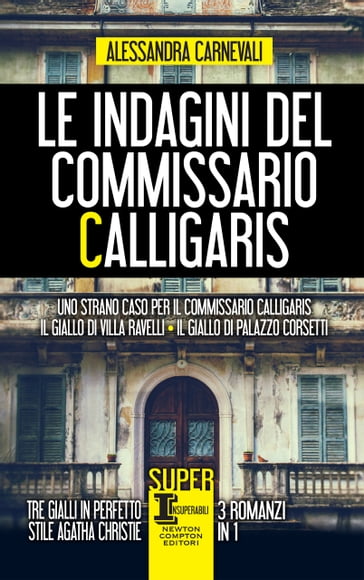 Le indagini del commissario Calligaris - Alessandra Carnevali