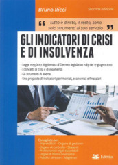 Gli indicatori di crisi e di insolvenza