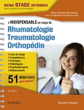 L indispensable en STAGE de Rhumatologie - Traumatologie - Orthopédie