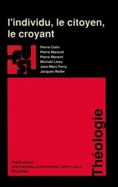 L individu, le citoyen, le croyant