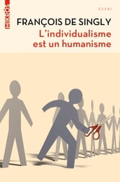 L individualisme est un humanisme