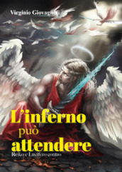 L inferno può attendere. Reiko e Lucifero contro