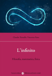 L infinito. Filosofia, matematica, fisica