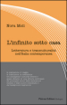 L infinito sotto casa. Letteratura e transculturalità nell Italia contemporanea