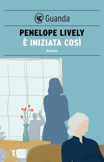 È iniziata così - Penelope Lively