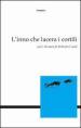 L inno che lacera i cortili. Per i 60 anni di Roberto Carifi