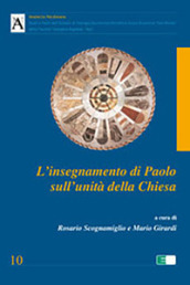 L insegnamento di Paolo sull unità della Chiesa