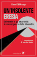 Un insolente eresia. Salvemini e gli anarchici: le convergenze della diversità