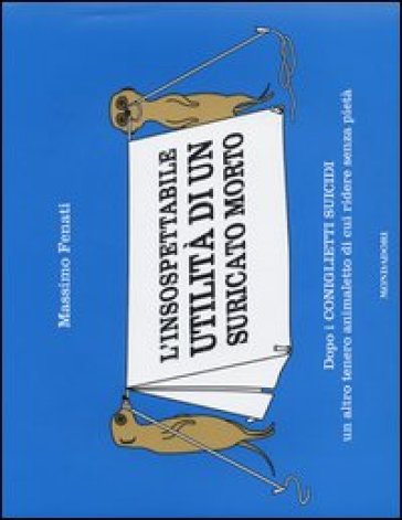 L'insospettabile utilità di un suricato morto - Massimo Fenati