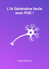 L intelligence artificielle générative facile avec POE !