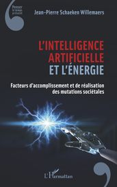 L intelligence artificielle et l énergie