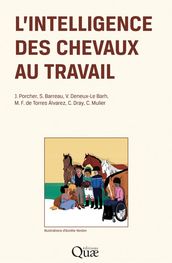 L intelligence des chevaux au travail