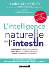 L intelligence naturel de l intestin