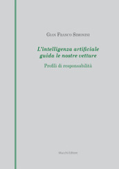 L intelligenza artificiale guida le nostre vetture. Profili di responsabilità