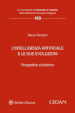 L intelligenza artificiale e le sue evoluzioni. Prospettive civilistiche