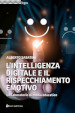 L intelligenza digitale e il rispecchiamento emotivo. Un laboratorio di media education