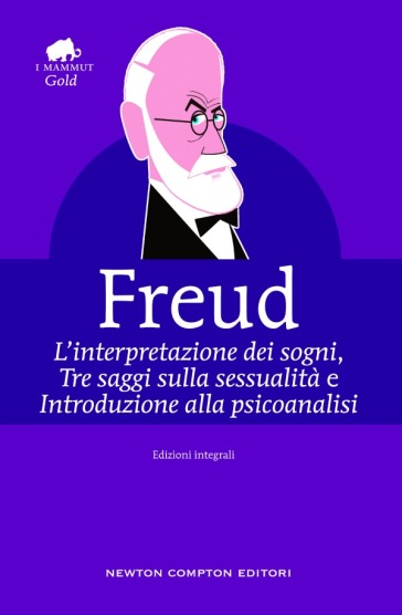 L'interpretazione dei sogni - Tre saggi sulla sessualità - Introduzione alla psicoanalisi. bundle online - Sigmund Freud