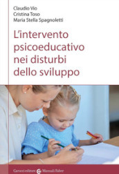 L intervento psicoeducativo nei disturbi dello sviluppo