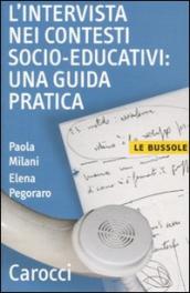 L intervista nei contesti socio-educativi: una guida pratica