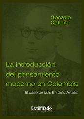 La introducción del pensamiento moderno en Colombia