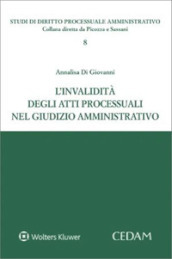 L invalidità degli atti processuali nel giudizio amministrativo