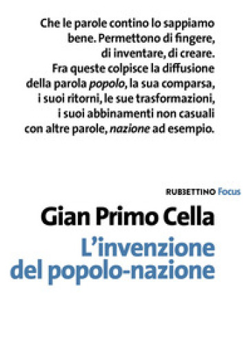 L'invenzione del popolo-nazione - Gian Primo Cella