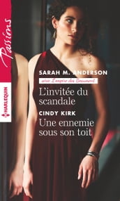 L invitée du scandale - Une ennemie sous son toit