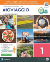 #ioviaggio. Ediz. verde. Per la Scuola media. Con e-book. Con espansione online. Vol. 1