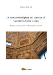 Le iscrizioni religiose nel comune di Castelletto Sopra Ticino