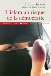 L islam au risque de la démocratie