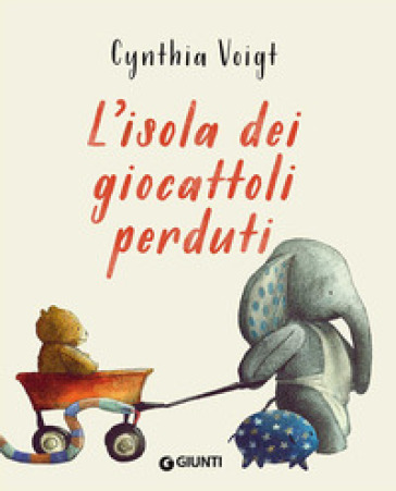 L'isola dei giocattoli perduti. Ediz. illustrata - Cynthia Voigt