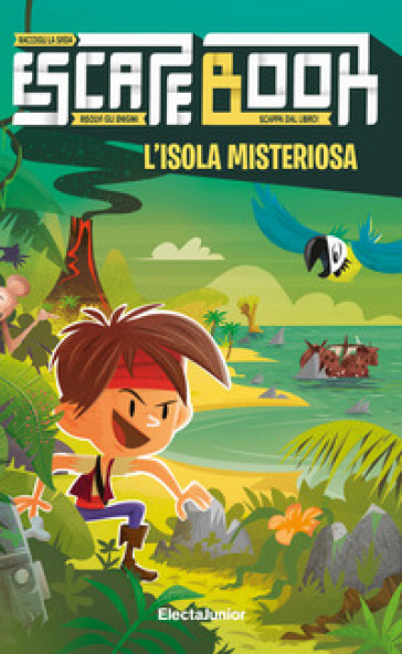 L'isola misteriosa. Escape book - Stéphane Anquetil